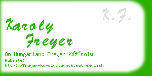 karoly freyer business card